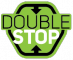 DOUBLE STOP